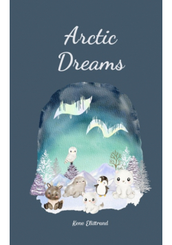 Arctic Dreams