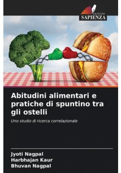 Abitudini alimentari e pratiche di spuntino tra gli ostelli