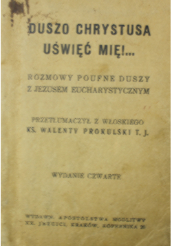 Duszo Chrystusa uświęć mię 1949 r Miniatura