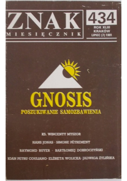 Miesięcznik znak Gnosis poszukiwanie samozbawienia