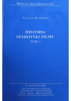 Historia semiotyki filmu Tom 1