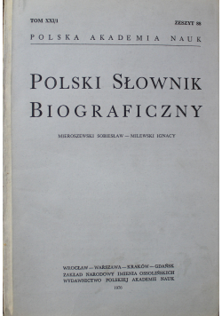 Polski Słownik Biograficzny Tom XXI 1 do 4 Zeszyt 88 do 91