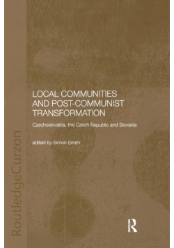 Local Communities and Post-Communist Transformation