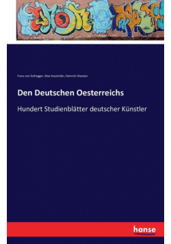 Den Deutschen Oesterreichs
