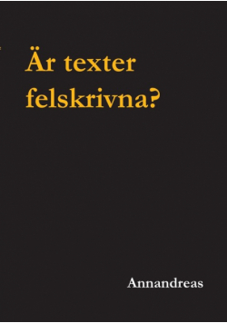 Är texter felskrivna?
