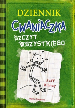 Dziennik cwaniaczka Szczyt wszystkiego