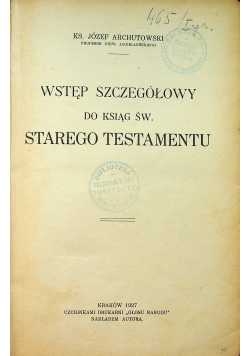 Wstęp szczegółowy do ksiąg św Starego Testamentu 1927 r