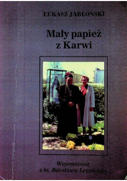 Mały papież z Karwi