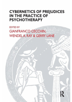 Cybernetics of Prejudices in the Practice of Psychotherapy