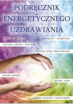 Podręcznik energetycznego uzdrawiania