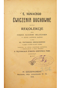 Ćwiczenia Duchowne czyli rekolekcje 1918 
  r.