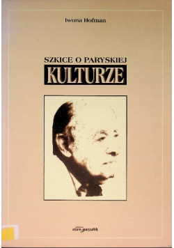 Szkice o paryskiej kulturze