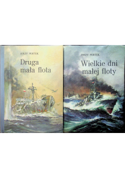 Wielkie dni małej floty / Druga mała flota