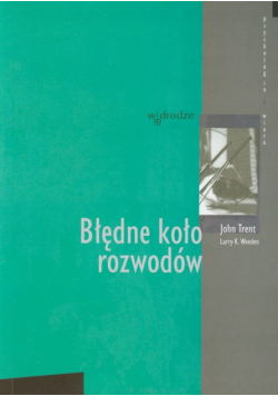 Błędne koło rozwodów