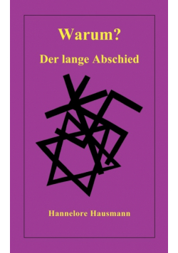 Warum? Der lange Abschied