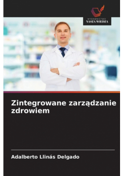 Zintegrowane zarządzanie zdrowiem