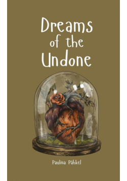 Dreams of the Undone
