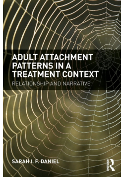 Adult Attachment Patterns in a Treatment Context