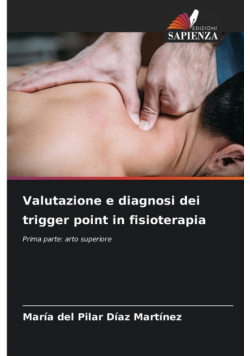 Valutazione e diagnosi dei trigger point in fisioterapia