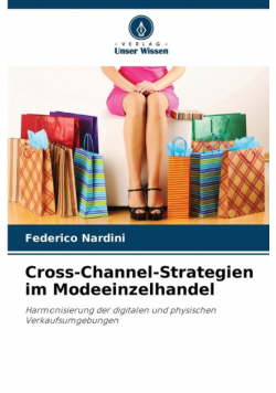 Cross-Channel-Strategien im Modeeinzelhandel