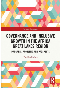 Governance and Inclusive Growth in the Africa Great Lakes Region