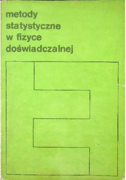 Metody statystyczne w fizyce doświadczalnej