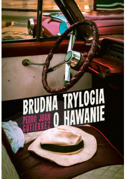 Brudna trylogia o Hawanie