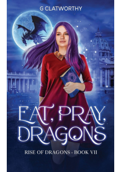 Eat, Pray, Dragons