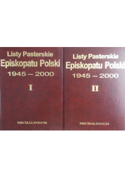 Listy Pasterskie episkopatu polski 1945 2000 tom od 1 do 2