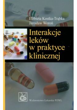Interakcje leków w praktyce klinicznej