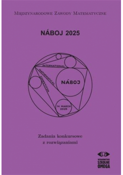 Naboj 2025. Zadania konkursowe z rozwiązaniami