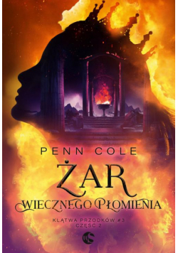 Klątwa Przodków Tom 3 Część 2 Żar Wiecznego Płomienia