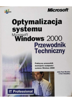 Optymalizacja systemu Microsoft Windows 2000 Przewodnik Techniczny