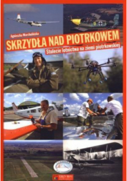Skrzydła nad Piotrkowem