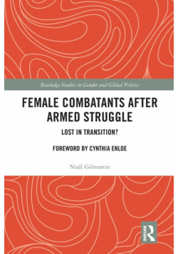Female Combatants after Armed Struggle