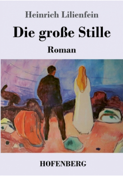 Die große Stille