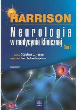 Josephson S. A. - Harrison: Neurologia w medycynie klinicznej, Tom 2