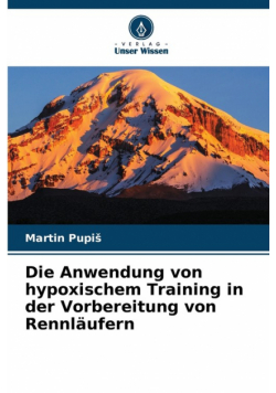 Die Anwendung von hypoxischem Training in der Vorbereitung von Rennläufern
