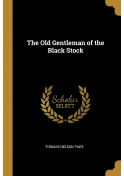 The Old Gentleman of the Black Stock