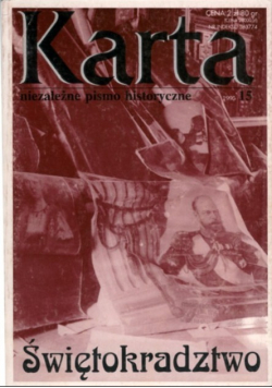 Karta niezależne pismo historyczne Nr 15 / 95 Świętokradztwo