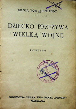 Dziecko przeżywa wielką wojnę 1938 r.