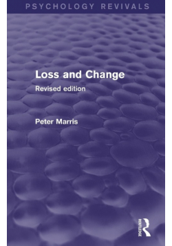 Loss and Change (Psychology Revivals)