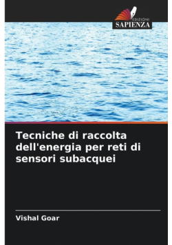 Tecniche di raccolta dell'energia per reti di sensori subacquei