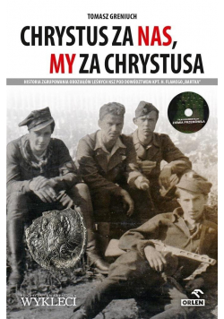 Chrystus za nas my za Chrystusa