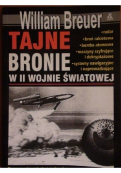 Tajne bronie w II wojnie światowej