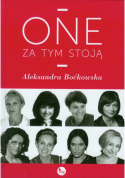 Aleksandra Boćkowska - One za tym stoją