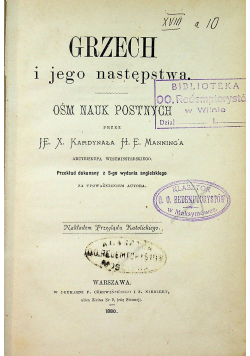 Grzech i jego następstwa Ósm nauk postnych 1880 r