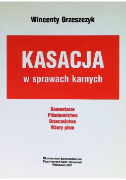 Kasacja W Sprawach Karnych