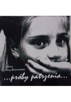 Próby patrzenia