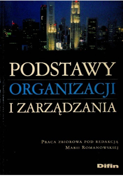 Podstawy organizacji i zarządzania